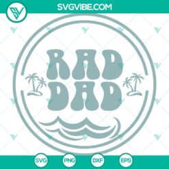Rad Dad surfing Father's Day gift SVG image with cool design for Cricut. Perfect for dads who love surfing. High-quality PNG, EPS, DXF, PDF files.