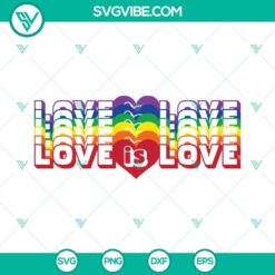 Rainbow Love Is Love SVG design with Gay Pride and LGBTQ themes, perfect for Pride celebrations, SVG download.