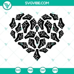 Raised Fist Hand Heart SVG Image, Black Pride SVG Images, Juneteenth SVG Download,