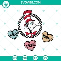 Dr Seuss Quotes SVG with Cat In The Hat design, Read Learn Know theme, SVG and PNG download.