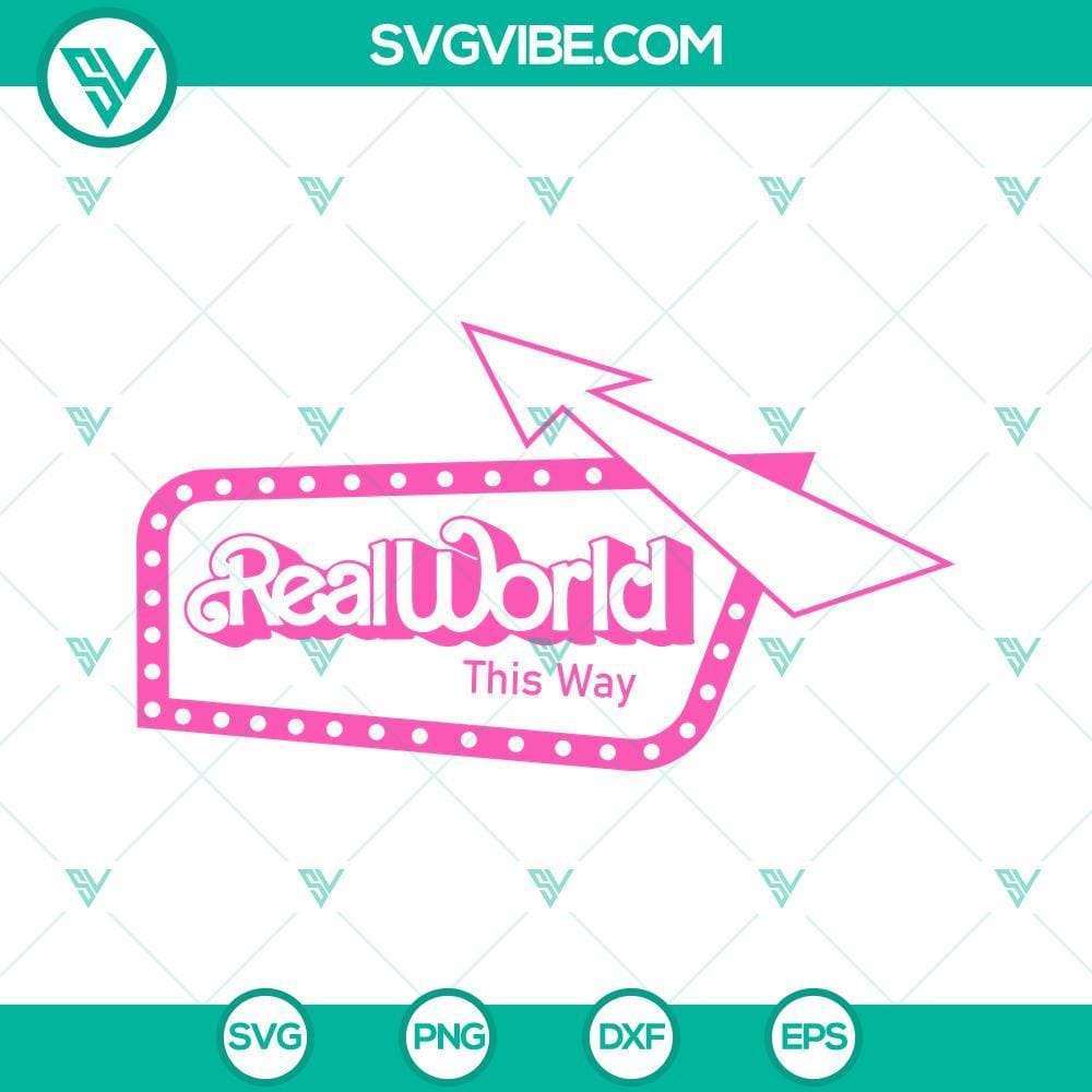 real-world-this-way-svg-barbie-world-svg-barbie-movie-2023-svg-png-dxf-eps-files-10-mockup.jpg Barbie movie 2023 SVG images with Real World and Barbie World themes, suitable for digital use.