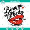 Rebelde SVG files for download featuring Besame Sin Miedo and RBD designs, est 2004. Perfect for fans of the popular TV series.