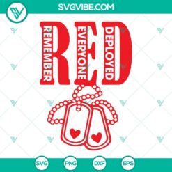 RED Friday SVG Files with Remember Everyone Deployed military design, perfect for supporting troops.