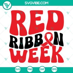 Red Ribbon Week SVG files promoting drug-free lifestyle with bold red ribbon design. Ideal for anti-drug campaigns.