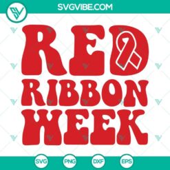 Red Ribbon Week SVG files promoting drug-free message with bold design. Emphasizing no to drugs for anti-drug campaigns.