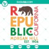 Republic of California SVG with Bear design for Morgan Hill, featuring Republic graphic for download.