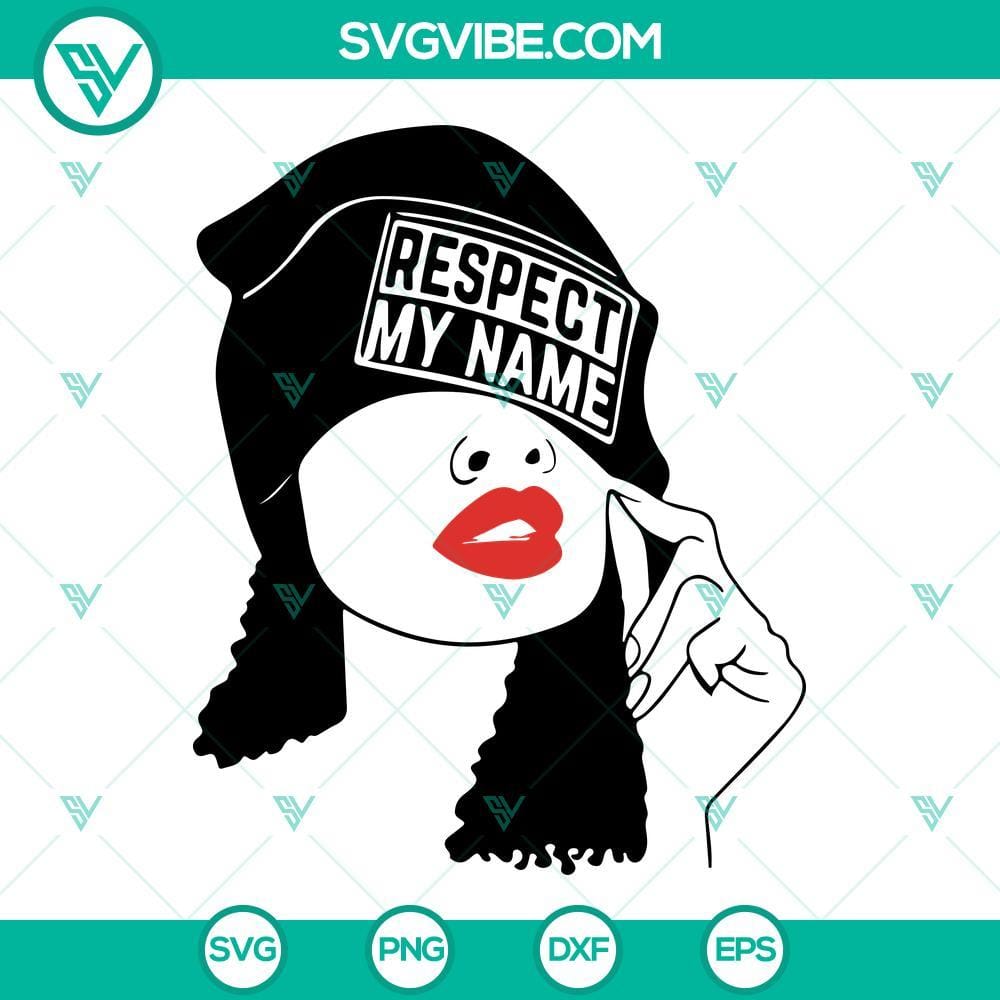 respect-my-name-svg-black-woman-with-hat-svg-afro-lady-svg-black-proud-svg-png-dxf-eps-6-mockup.jpg Respect My Name SVG featuring Black woman with hat, Afro lady design, ideal for crafting projects.