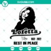 Rest In Peace Loretta Lynn SVG download featuring a Loretta Lynn silhouette design in digital format for crafting projects.