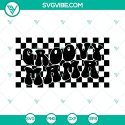 Retro Mom SVG Download Bundle, Mama SVG Image, Cool Mom SVG Images, Groovy Mama SVG Image 15