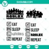 Roblox Eat Sleep SVG Bundle, Vector Clipart with Roblox theme, ideal for gaming enthusiasts.