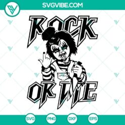 Rock Or Die Chucky SVG Files for Halloween Rock And Roll enthusiasts. Includes PNG, DXF, EPS formats. Perfect for spooky crafting projects.
