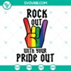 Rainbow rock pride SVG file for LGBTQ community, "Rock Out With Your Pride Out" design. Gay pride digital product image.
