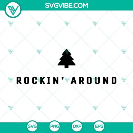 Rockin’ Around Christmas Tree SVG file with PNG, DXF, and EPS cut files, perfect for holiday crafts and projects.