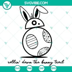 Rolling Down The Bunny Trail SVG: Easter Alien Droid Bunny Cricut design, Happy Easter Day Star Wars theme SVG for download.