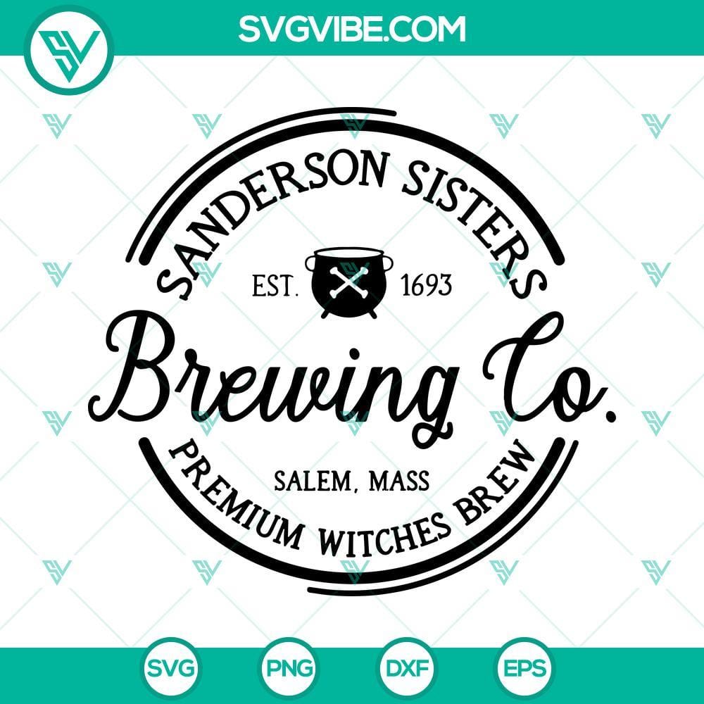 Sanderson Sisters Brewing Co SVG, Hocus Pocus SVG, Halloween SVG Sanderson Sisters Brewing Co SVG, Halloween inspired design featuring the iconic trio from Hocus Pocus.
