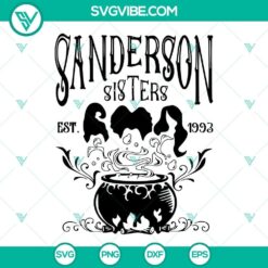 Sanderson Sisters SVG design, Hocus Pocus themed image for use in crafting projects, in SVG, PNG, DXF, and EPS formats for Silhouette machines.