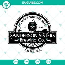 Sanderson Sisters Witches Brewing Co SVG Files, Witches Brew SVG Download with Hocus Pocus theme for Halloween crafting projects