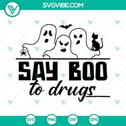 Say Boo To Drugs SVG File, Anti Drug SVG Image, Cancer Ribbon SVG Files