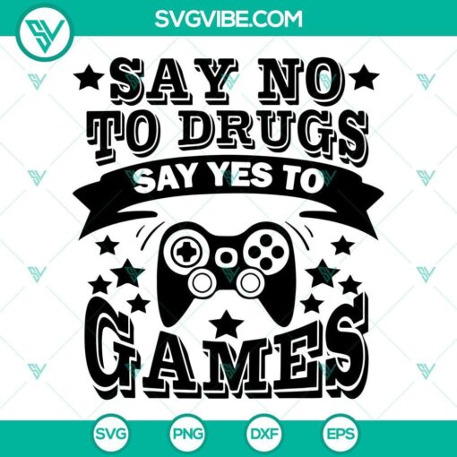 Funny red ribbon week SVG file promoting anti-drug message with text "Say No To Drugs Say Yes To Games". Perfect for digital designs.