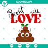 Funny emoji poop Christmas SVG images for toilet, with 'Scent With Love' theme. Ideal for holiday crafts and décor.