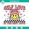 Smiley face Valentine SVG file with retro design promoting self love, ideal for digital projects.