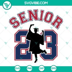Senior 2023 SVG Image Bundle, Air Senior SVG File, Class Of 2023 SVG Image, Senior 8
