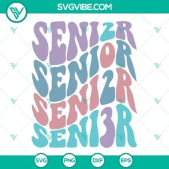 Senior 2023 SVG Images, Wavy Stacked Text SVG Images, Class Of 2023 SVG Download,