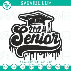 2024 senior class drip embroidery design for graduation celebration, stylish and elegant pattern.