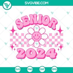 Senior 2024 pink smiley face flower SVG download with checkered groovy school design for digital use.