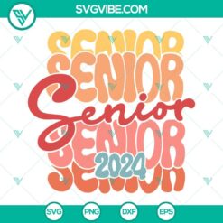 Senior 2024 graduation SVG file with retro design, perfect for Class of 2024 high school graduation celebrations.