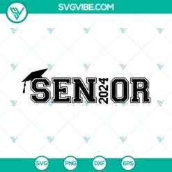 Senior 2024 SVG file for Class of 2024 graduation. Back to school themed SVG download for seniors.