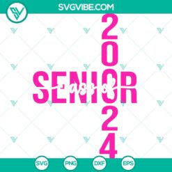 Senior 2024 SVG Images, Class Of 2024 SVG Image