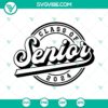 Senior 2024 SVG file for Graduation with Class of 2024 design elements, ideal for seniors, seniors SVG download.