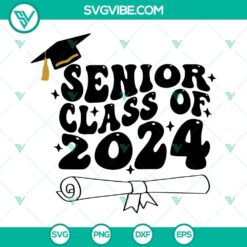 Senior 2024 SVG designs featuring "Senior Class of 2024" and "Graduate 2024" text in an elegant and trendy style for graduation projects.