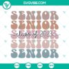 Senior Class Of 2023 graduation SVG images featuring designs for senior graduation, perfect for crafting projects and celebrations.