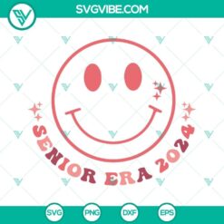 Senior Era Class Of 2024 SVG images showcasing elegant senior year designs for graduating.