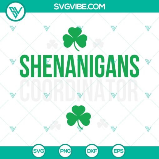 St. Patrick's Day lucky clover leaf SVG file for Shenanigans Coordinator, March 17 design. Perfect for DIY projects.