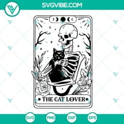 Skeleton and Cat, Cat Lover Tarot, and Cat Lover SVG images for Halloween designs and tarot lovers.