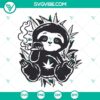 Sloth smoking weed SVG file with animal marijuana theme for 420 day celebration. Funny and unique design for download.