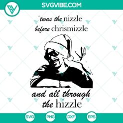 Snoop Dogg Christmas SVG with "Twas The Nizzle Before Christmizzle" design download. Perfect holiday SVG file.