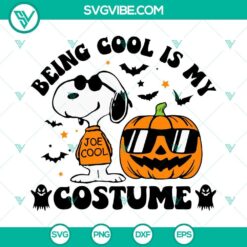 Snoopy Halloween SVG with "Being Cool Is My Costume" slogan, featuring Snoopy in a sunglasses and hat. Perfect for Halloween crafts.