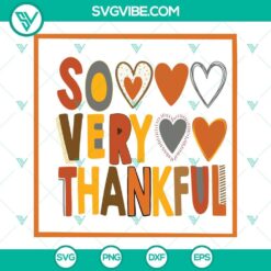 Thankful Thanksgiving SVG design with festive elements, perfect for holiday crafting projects. Include SVG, PNG, DXF, and EPS files for download.