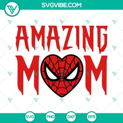 Spiderman Face Heart SVG File Bundle, Amazing Mom Spiderman SVG File, 1