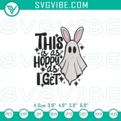 Spooky Easter Bunny Embroidery File, This Is As Hoppy As I Get Design