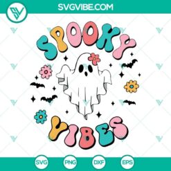 Spooky vibes cute ghost SVG for Cricut, Halloween SVG image files download, ideal for crafting.