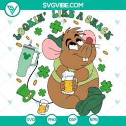 St. Patrick’s Day Cinderella Mouse, Gus Gus Shamrock Cup, and Lookin Like A Snack SVG files for festive projects.