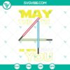 Star Wars May The 4th Be With You 2022 SVG File with Star Wars Day design, ideal for SVG download in PNG format for May the 4th celebration.