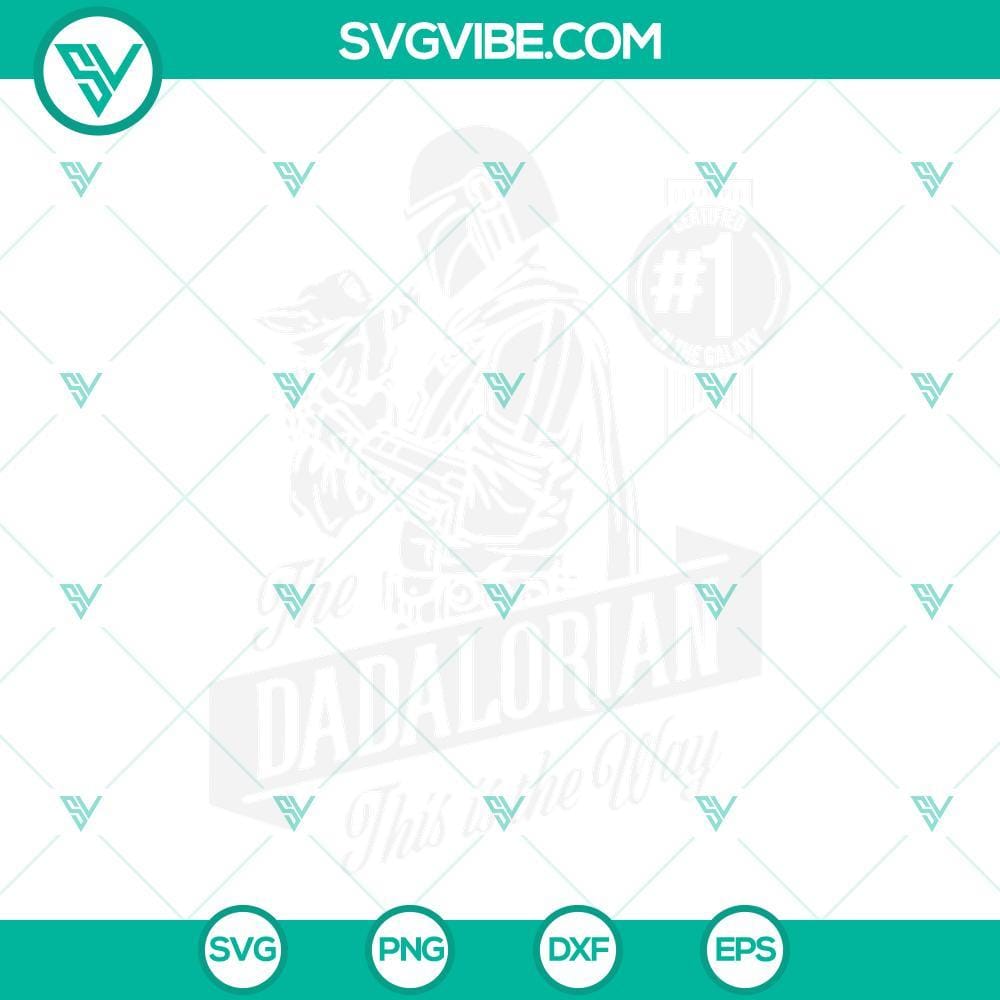 star-wars-the-dadalorian-this-is-the-way-svg-happy-father-s-day-star-wars-svg-the-dadalorian-t-shirt-svg-png-dxf-eps-3-mockup.jpg Star Wars The Dadalorian SVG File for Happy Father’s Day with This Is The Way phrase. Great gift for dad fans.