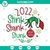 2022 Grinch hand ornament SVG file, Stink Stank Stunk design for Christmas decor.