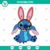 Stitch Bunny and Disney Easter SVG files for Happy Easter Day celebration, PNG and DXF formats.